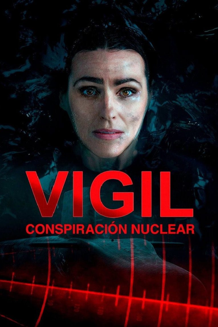 Vigil: conspiración nuclear Temporada 4