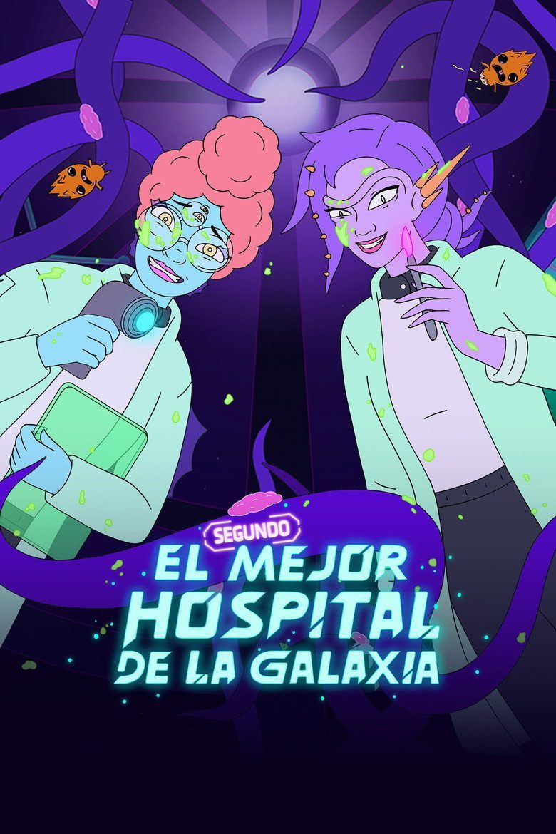 El segundo mejor hospital de la galaxia Temporada 1