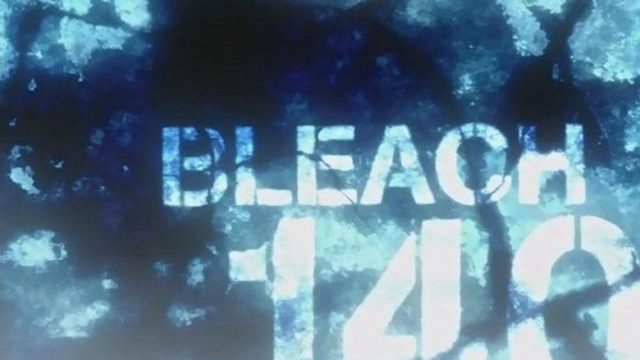 Bleach S01E140