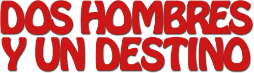 Dos hombres y un destino