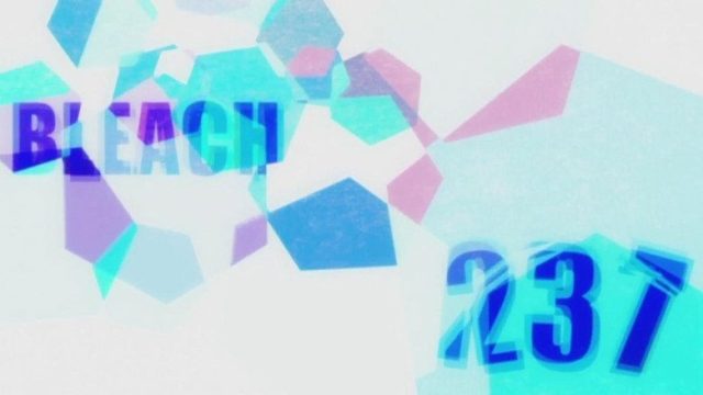 Bleach S01E237