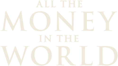 Todo el dinero del mundo