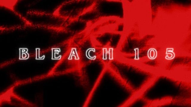 Bleach S01E105