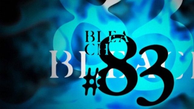 Bleach S01E83