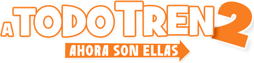 A todo tren 2: Sí, les ha pasado otra vez