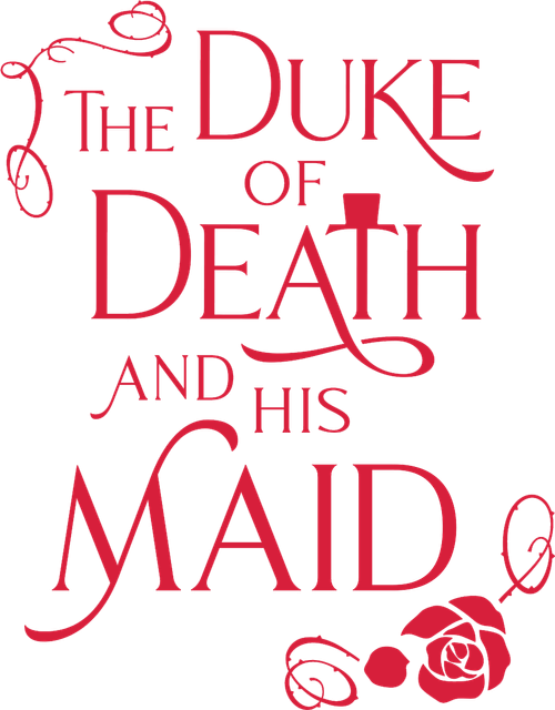 The Duke of Death and His Maid