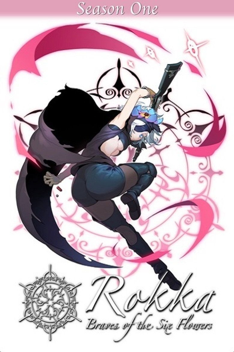 Rokka: Braves of the Six Flowers Temporada 1