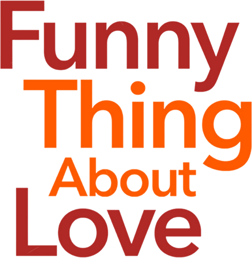 Funny Thing About Love