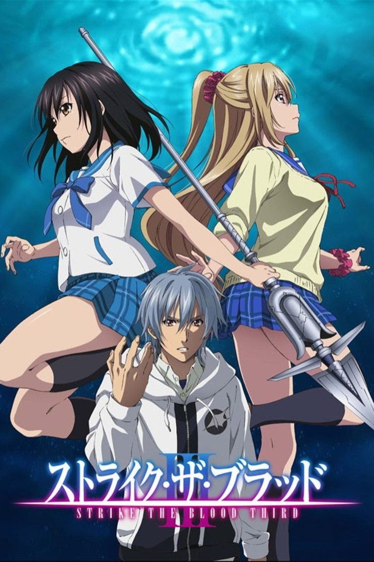 Strike The Blood Temporada 3