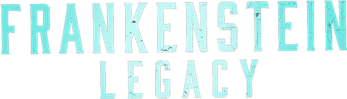 Frankenstein: Legacy