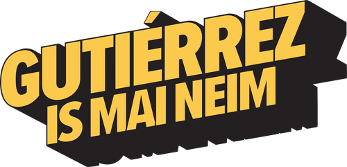 Gutiérrez Is mai neim