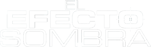 El Efecto Sombra