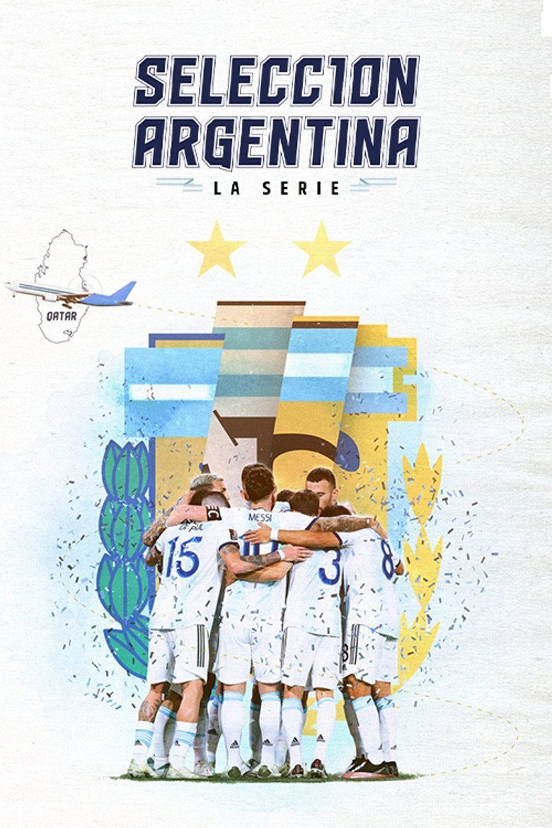 Selección Argentina, la serie - Camino a Qatar Season 1