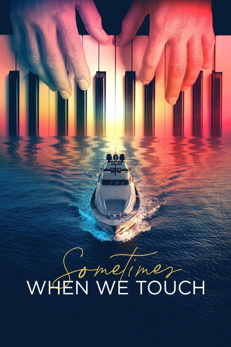 Sometimes When We Touch Temporada 1