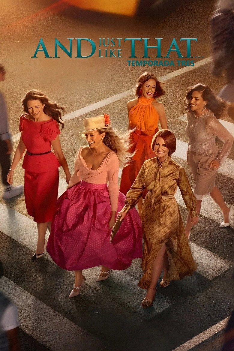 And Just Like That… Un nuevo capítulo de Sex and the City Temporada 3