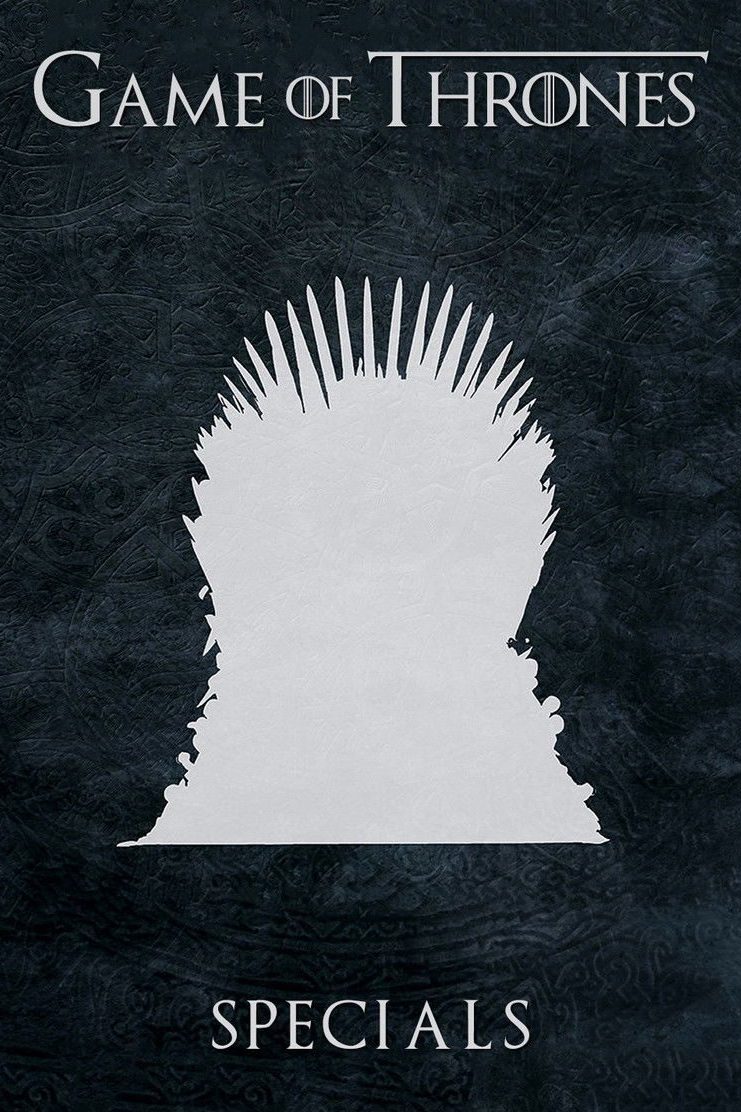 Game of Thrones Especiales
