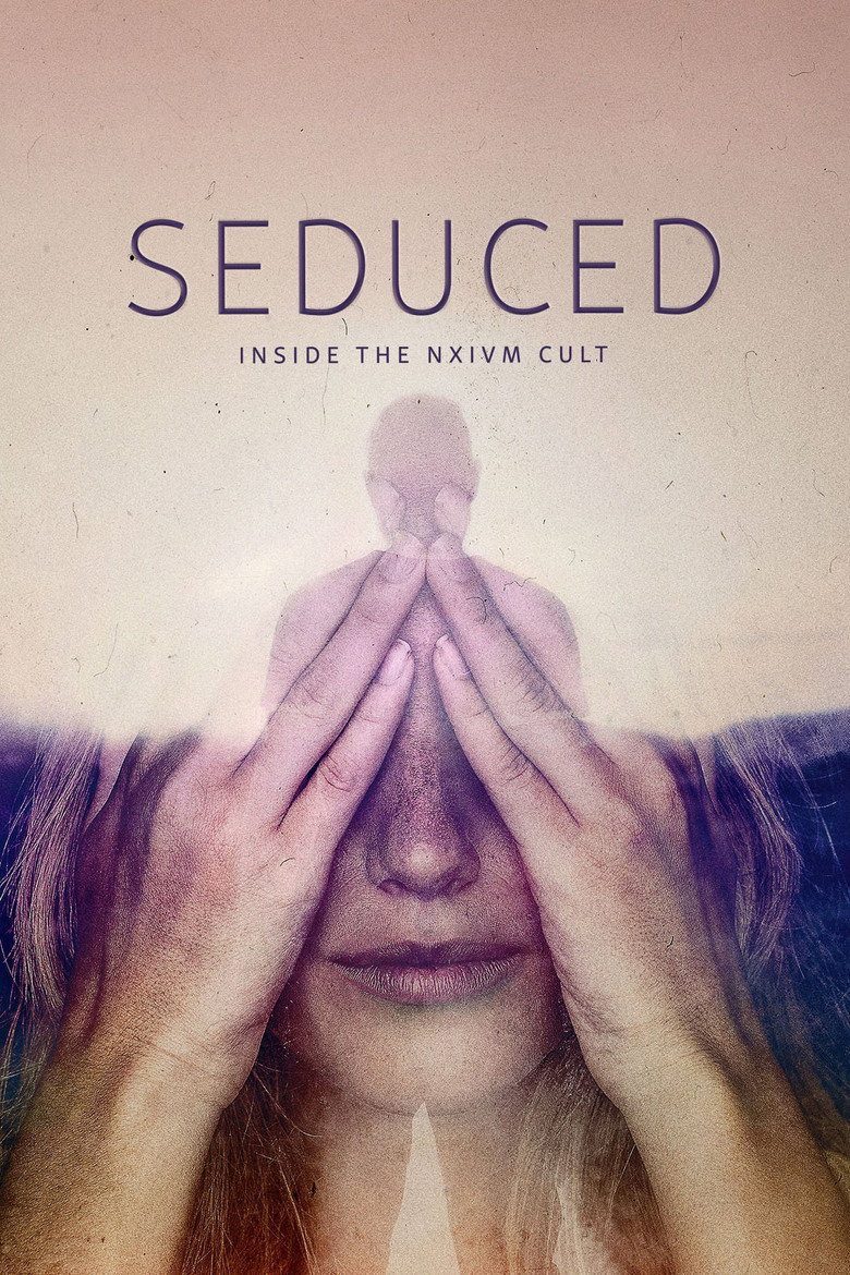 Seducido: dentro del culto NXIVM Temporada 1