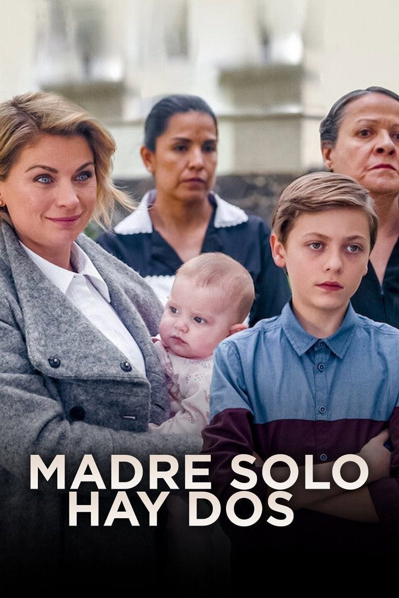 Madre sólo hay dos Temporada 1