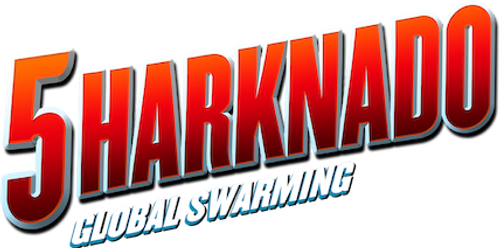 Sharknado 5: Aletamiento global