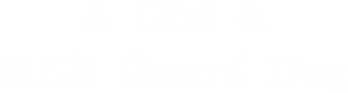 A Girl & Her Guard Dog