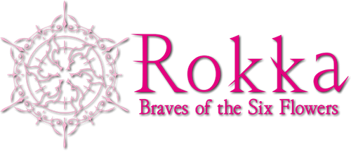 Rokka: Braves of the Six Flowers