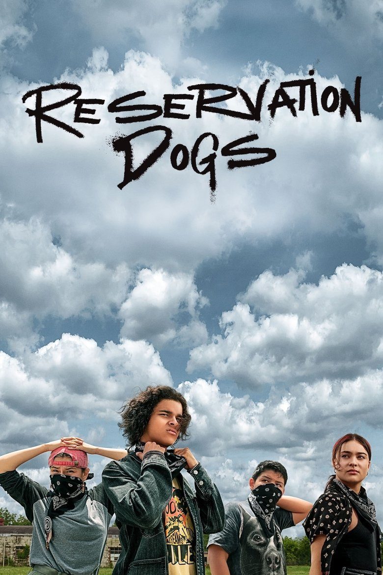 Reservation Dogs Temporada 1