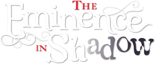 The Eminence in Shadow