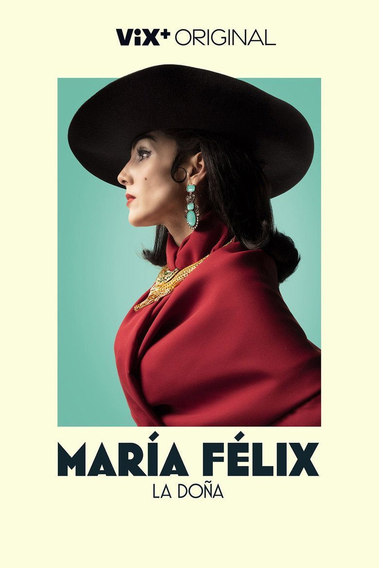 María Félix La Doña Temporada 1