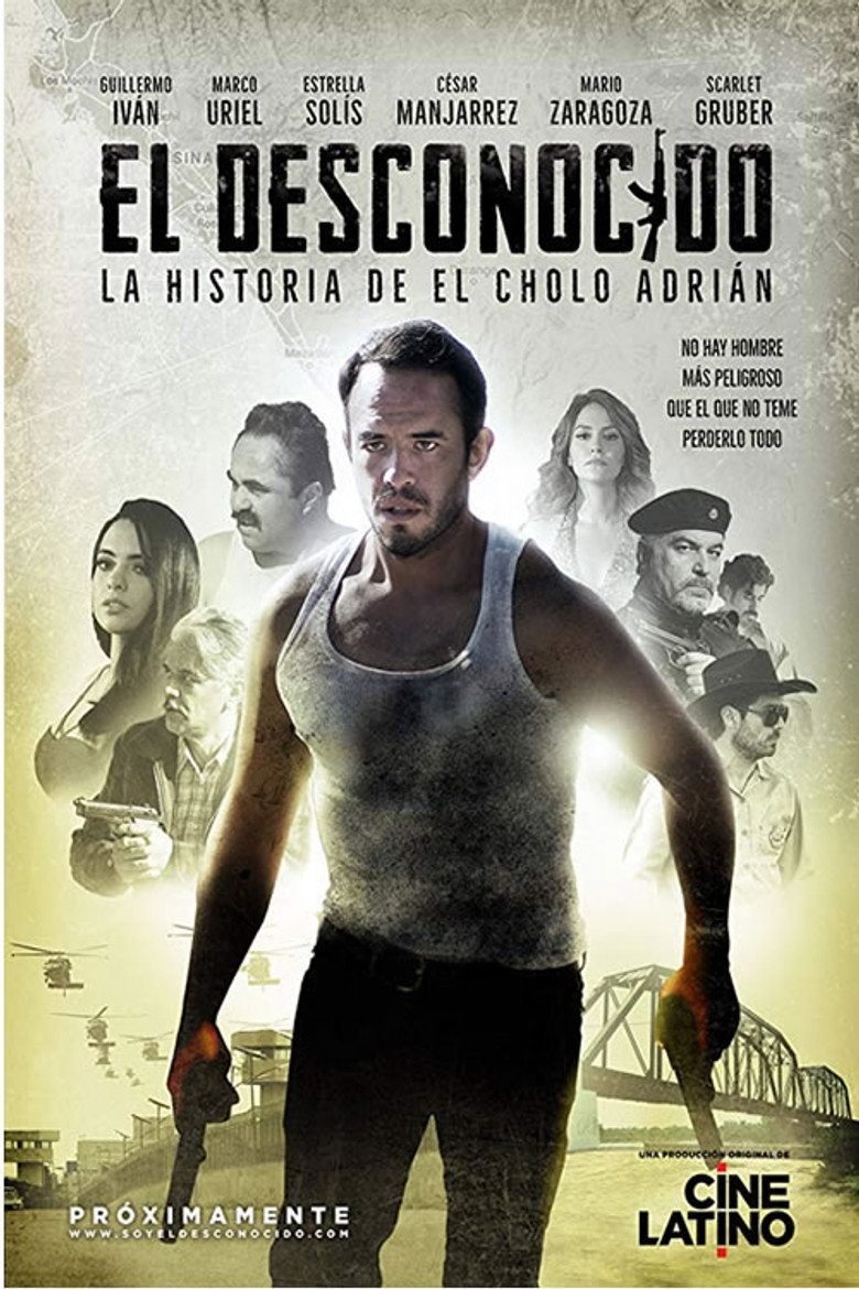 El Desconocido: La Historia del Cholo Adrián Temporada 1