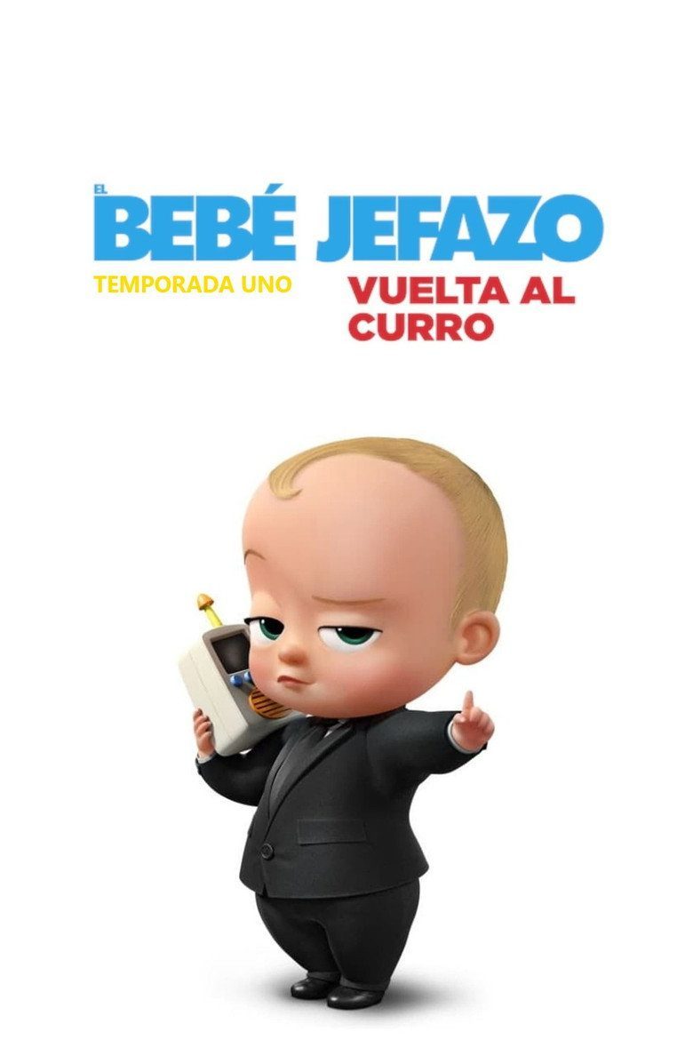 The Boss Baby: Back in Business Temporada 1