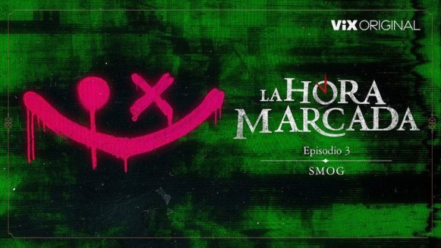 La hora marcada S01E03