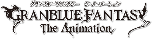 Granblue Fantasy: The Animation