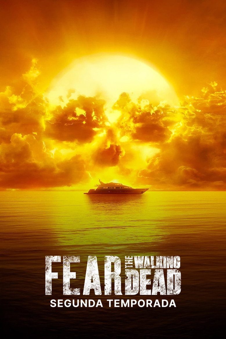 Fear the Walking Dead Temporada 2