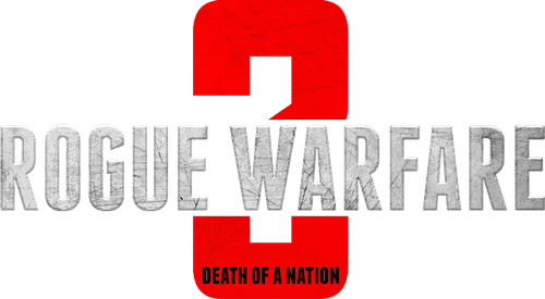 Rogue Warfare: Death of a Nation