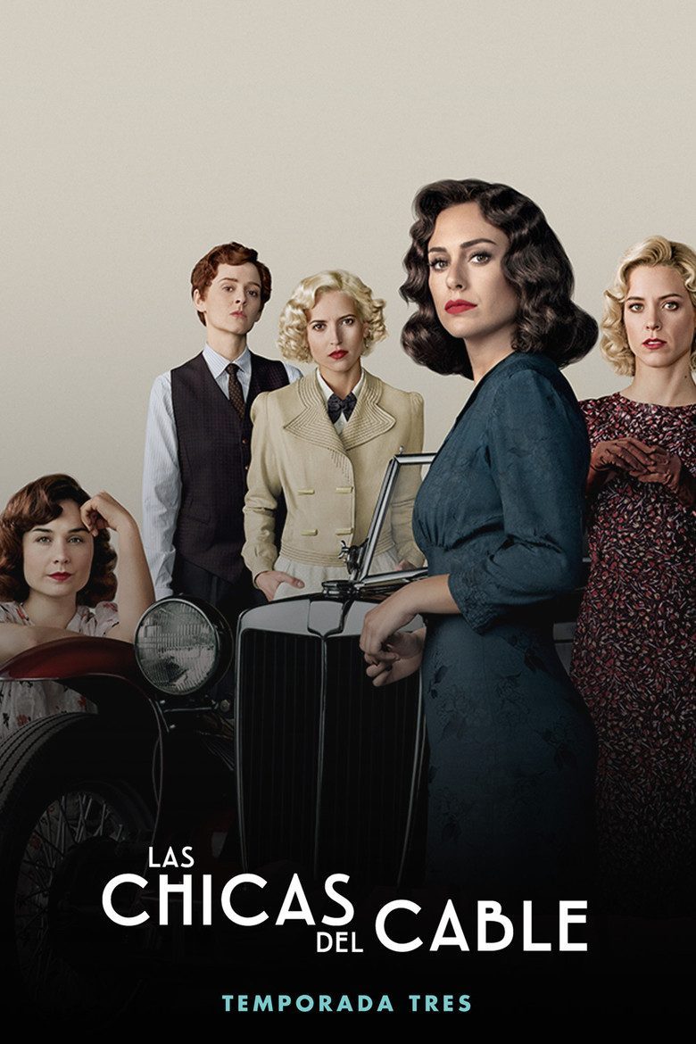 Las chicas del cable Temporada 3