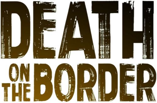 Death on the Border