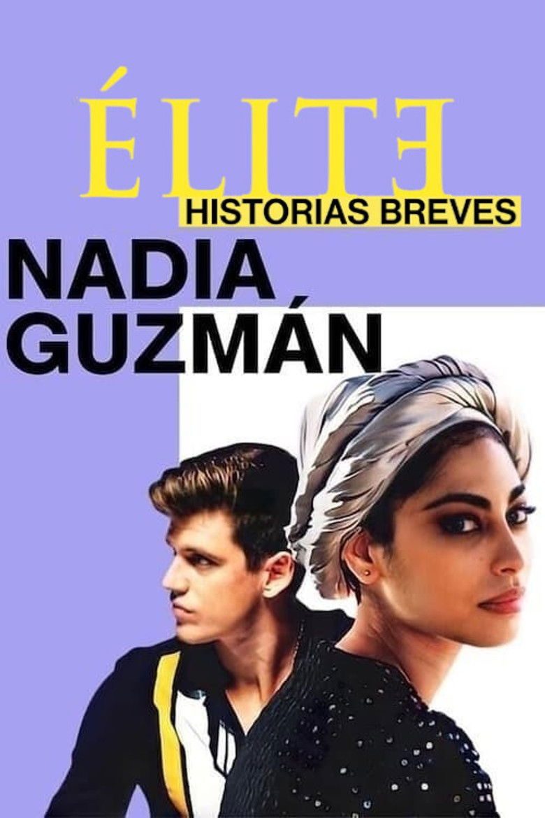 Elite Histórias Breves: Nadia Guzmán Temporada 1