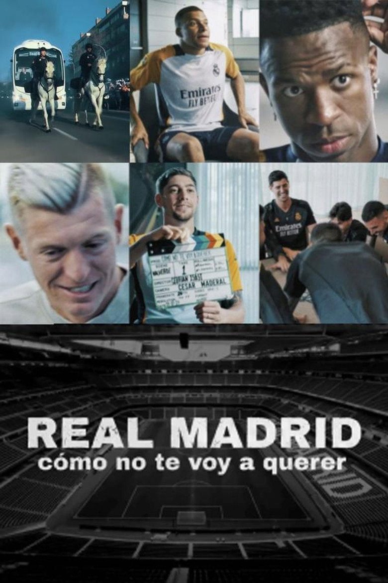 Real Madrid: Cómo no te voy a querer Temporada 1