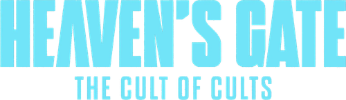 Heaven's Gate: The Cult of Cults
