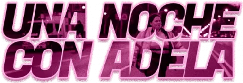 Una noche con Adela