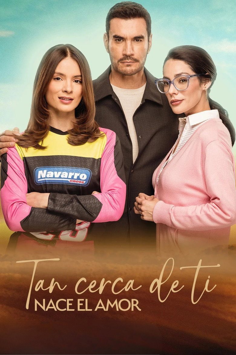 Tan cerca de ti, nace el amor Season 1