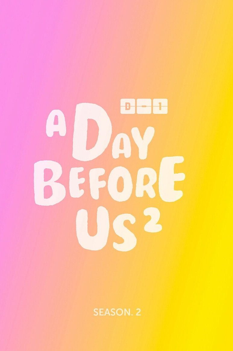 A Day Before Us A Day Before Us 2
