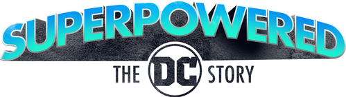 Superpoderosos: La Historia de DC