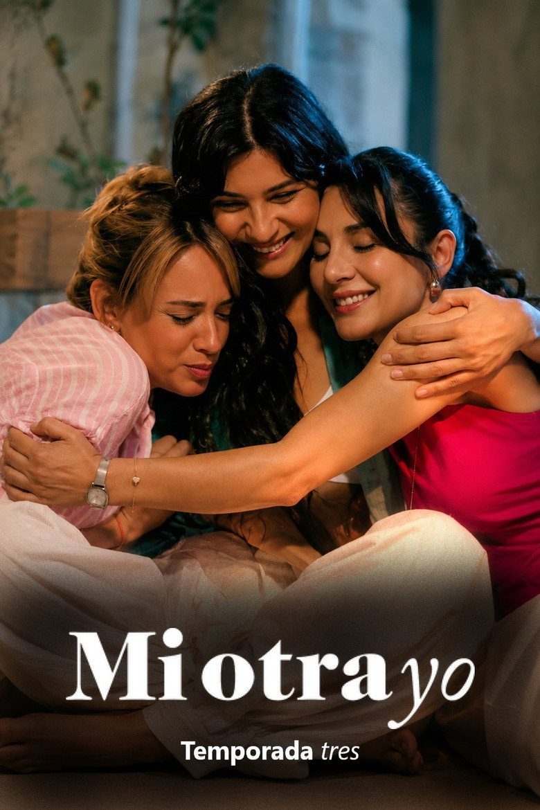 Mi otra yo Temporada 3