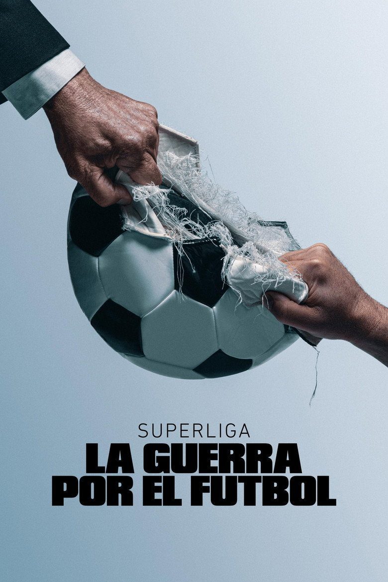 Superliga: La guerra por el futbol Temporada 1