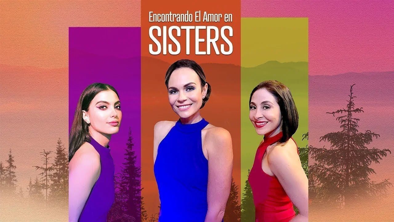 Encontrando el amor en sisters