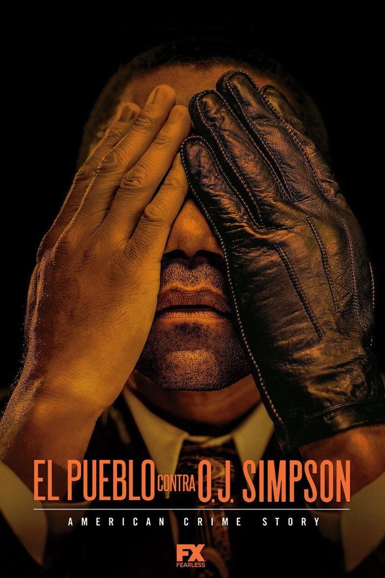 American Crime Story El Pueblo contra O.J. Simpson