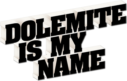 Mi nombre es Dolemite