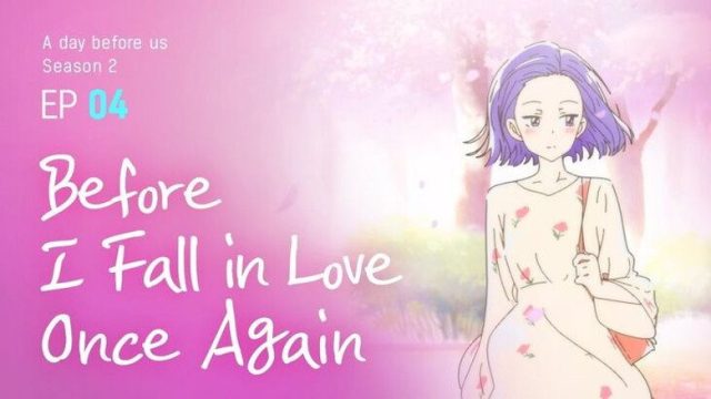 A Day Before Us S02E04