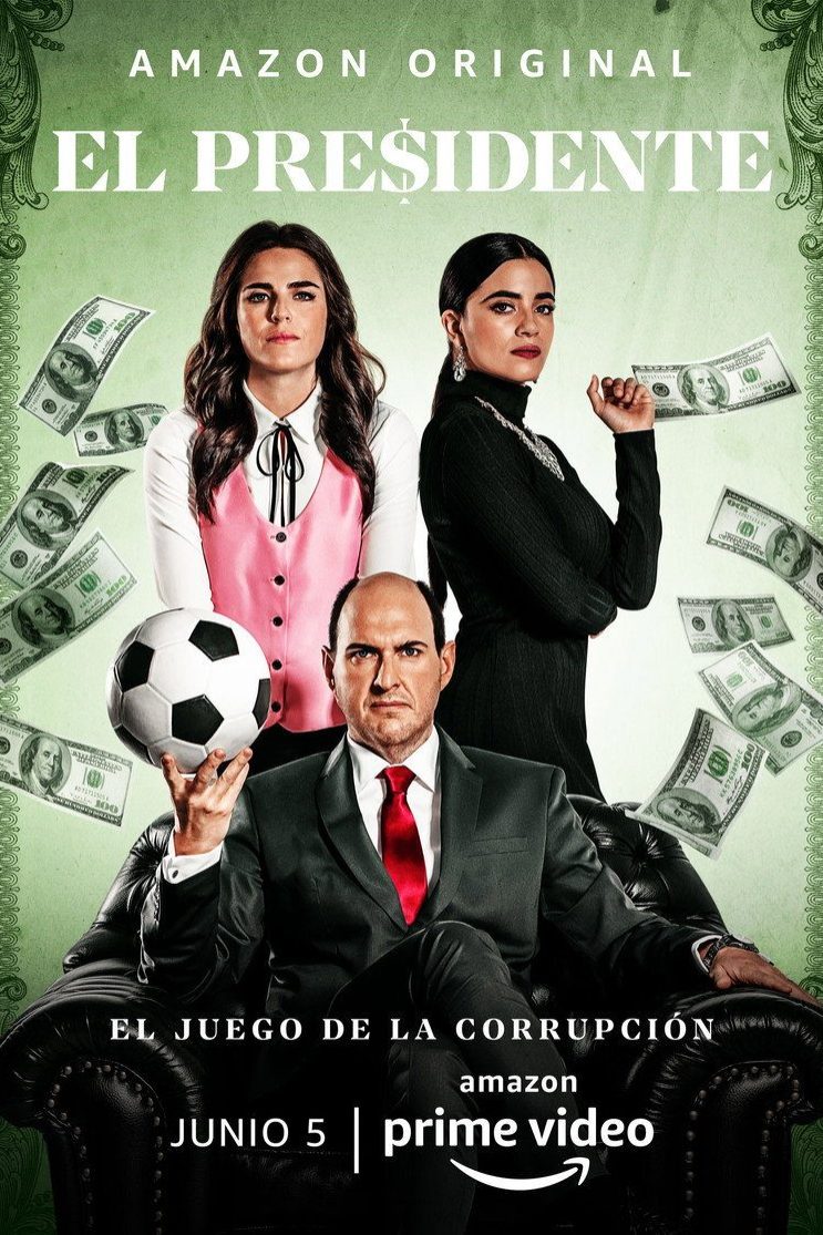 El Presidente Temporada 1